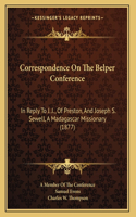 Correspondence On The Belper Conference