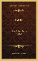 Fidelle