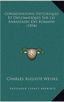 Considerations Historiques Et Diplomatiques Sur Les Ambassades Des Romains (1834)