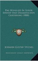 Das Hohelied In Seiner Einheit Und Dramatischen Gliederung (1888)