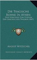 Die Tragische Buhne In Athen