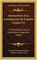 Anotaciones A La Constitucion De Estados Unidos V2