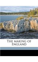 The Making of England Volume 1