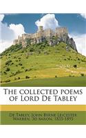 The collected poems of Lord De Tabley Volume 1903