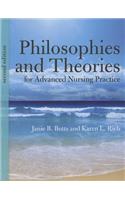 Philosophies And Theories For Advanced Nursing Practice
