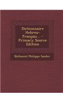 Dictionnaire Hebreu-Francais...