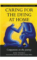 Caring for the Dying at Home