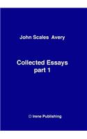 John A Collected Essays 1