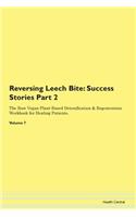 Reversing Leech Bite: Success Stories Pa