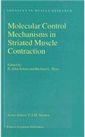 Molecular Control Mechanisms in Striated Muscle Contraction