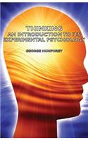 Thinking - An Introduction To Its Experimental Psychology: (English)
