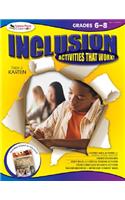 Inclusion: Activities That Work! Grades 6-8