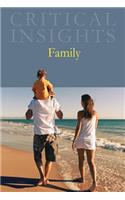 Critical Insights: Family