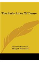 Early Lives Of Dante