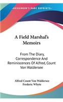 Field Marshal's Memoirs