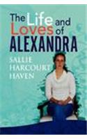 The Life and Loves of Alexandra