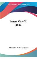 Ernest Vane V1 (1849): (English)
