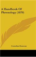 A Handbook of Phrenology (1870)