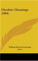 Cheshire Gleanings (1884)