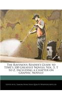 The Ravenous Reader's Guide to Time's 100 Greatest Novels, Vol. 5, T to Z, Including a Chapter on Graphic Novels!