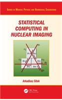 Statistical Computing in Nuclear Imaging