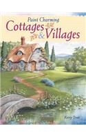 Paint Charming Cottages & Villages