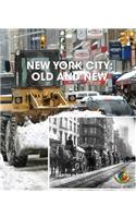New York City: Old and New