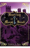 Heart-Key and the Morph Scroll