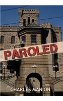 Paroled