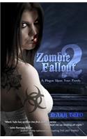 Zombie Fallout 2: A Plague Upon Your Family(2 Zombie Fallout)