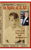 In Spite of It All: A Story of Recovery and Redemption(English)