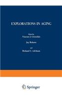 Explorations in Aging