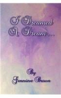 I Dreamed a Dream...