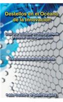 Destellos En El Oceano de La Innovacion