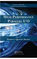 High Performance Parallel I/O
