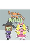 Which Way Is Witch?