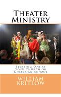 Theater Ministry