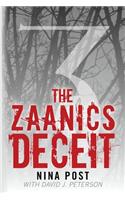 The Zaanics Deceit