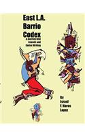 East L.A. Barrio Codex