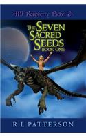 415 Raspberry Picket & The Seven Sacred Seeds