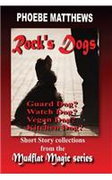 Rock's Dogs