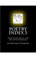 Poetry Index 3: Twin Flame Souls and the Love Scenarios