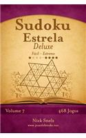 Sudoku Estrela Deluxe - Fácil ao Extremo - Volume 7 - 468 Jogos: (7 Sudoku Estrela)