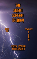 Silent Scream Trilogy