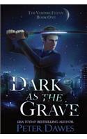 Dark as the Grave