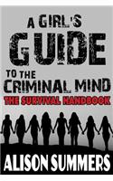 Girl's Guide to the Criminal Mind