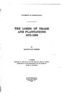 Lords of Trade and Plantations, 1675-1696