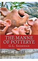 The Manne of Potterye