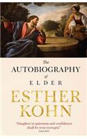 Autobiography of Esther M. Kohn