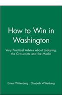 How to Win in Washington